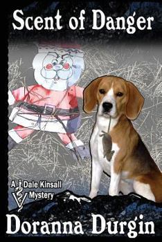 Scent of Danger (Five Star Mystery Series) - Book #2 of the Dale Kinsall Mysteries