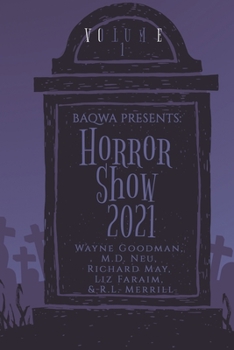 Paperback BAQWA Presents: Horror Show 2021 Book