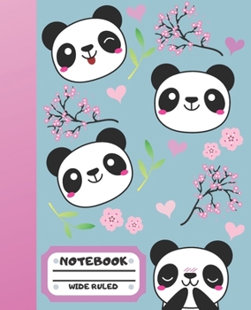 Paperback Notebook: Cute Wide Ruled Notebook Journal Cute Panda Notebook for kids, boys, girls, students Book