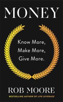 Paperback Money: Know More, Make More, Give More Book