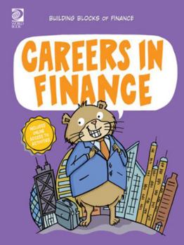 Hardcover Careers in Finance (Building Blocks of Finance) Book