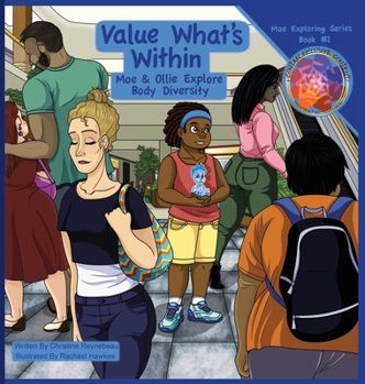 Hardcover Value What's Within: Moe & Ollie Explore Body Diversity Book