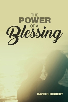 Paperback The Power Of A Blessing Book