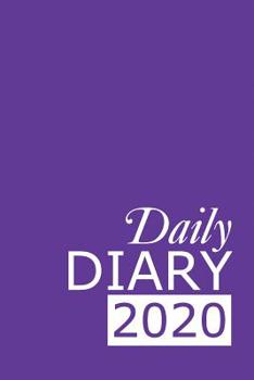 Paperback Daily Diary 2020: Purple 365 Day Tabbed Journal January - December Book