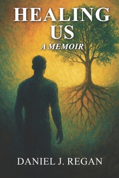 Paperback Healing Us: One Man's Journey Through Darkness to Heal a Nation Book