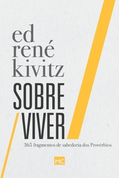 Paperback Sobre Viver: 365 fragmentos de sabedoria dos Provérbios [Portuguese] Book