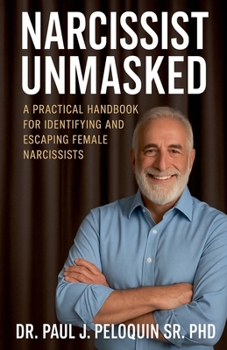 Paperback Narcissist Unmasked Book
