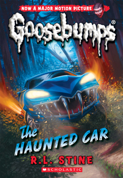 The Haunted Car (Goosebumps Series 2000, #21)