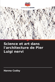 Paperback Science et art dans l'architecture de Pier Luigi nervi [French] Book