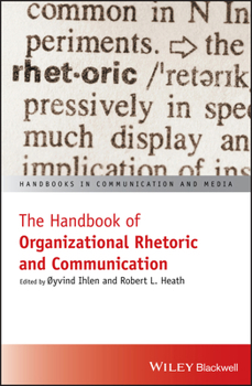 Paperback The Handbook of Organizational Rhetoric and Communication Book