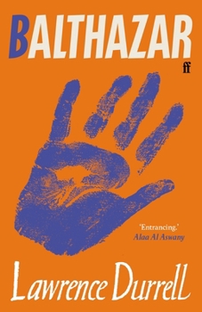 Balthazar - Book #2 of the Alexandria Quartet