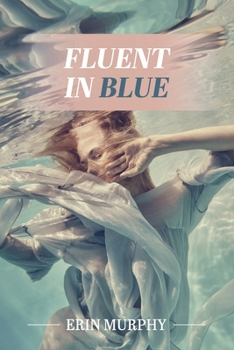 Paperback Fluent in Blue: poems Book