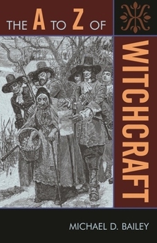 Paperback The to Z of Witchcraft Book