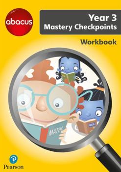 Paperback Abacus Mastery Checkpoints Workbook Year 3 / P4 (Abacus 2013) Book