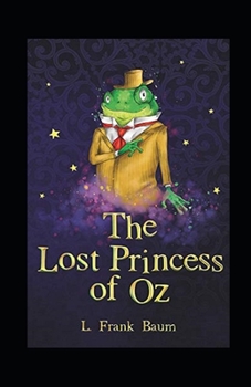 Paperback The Lost Princess of Oz Annotated Book