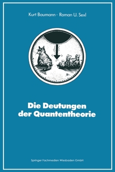 Paperback Die Deutungen der Quantentheorie [German] Book