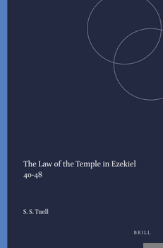 Paperback The Law of the Temple in Ezekiel 40-48 Book