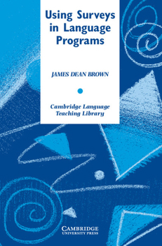 Paperback Using Surveys in Language Programs Book