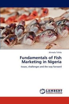Paperback Fundamentals of Fish Marketing in Nigeria Book