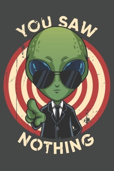 2020 Week To View Dated Planner Diary: 6x9 Inches Paperback Roswell Alien Area 51 You Saw Nothing