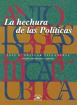 Paperback Antologías de Política Pública II. (Antologias de politica publica / Anthologies of Public Policy) (Spanish Edition) [Spanish] Book