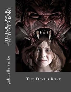 Paperback The followers part two- The devils bone Book
