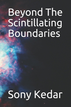 Paperback Beyond The Scintillating Boundaries Book