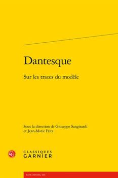 Paperback Dantesque: Sur Les Traces Du Modele [French] Book