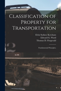 Paperback Classification of Property for Transportation: Fundamental Principles; Book