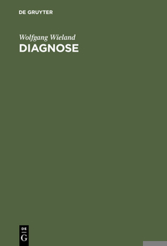 Hardcover Diagnose: Überlegungen Zur Medizintheorie [German] Book