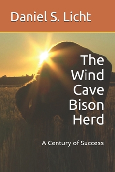 Paperback The Wind Cave Bison Herd: A Century of Success Book