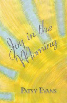 Paperback Joy in the Morning Book