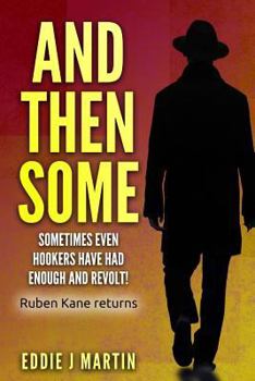 Paperback And Then Some: Sometimes Even Hookers Have Had Enough and Revolt! Book