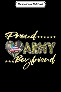 Composition Notebook: Mens Proud Army Boyfriend - Camo US Flag Dog Tags Military Lover  Journal/Notebook Blank Lined Ruled 6x9 100 Pages