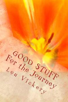 Paperback Good Stuff: For The Journey Book
