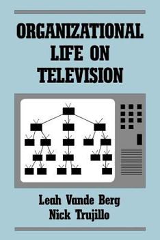 Paperback Organizational Life on Television Book