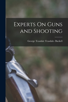 Paperback Experts On Guns and Shooting Book