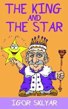 Paperback The King and the Star Book