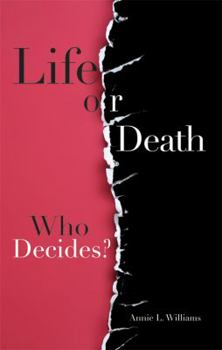 Paperback Life or Death! Who Decides? Book