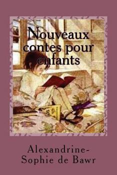 Paperback Nouveaux Contes pour enfants [French] Book