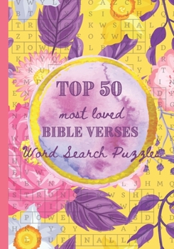Paperback Top 50 Most Loved Bible Verses Word Search Puzzles: Large Print 7x10 [Large Print] Book