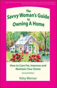 Paperback The Savvy Woman's Guide to Owning a Home Book