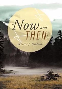 Hardcover Now and Then Book