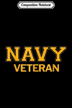 Composition Notebook: United States NAVY Veteran  Journal/Notebook Blank Lined Ruled 6x9 100 Pages