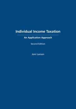 Hardcover Individual Income Taxation: An Application Approach Book