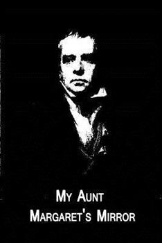 Paperback My Aunt Margaret's Mirror Book