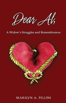 Paperback Dear Al,: A Widow's Struggles and Remembrances Book