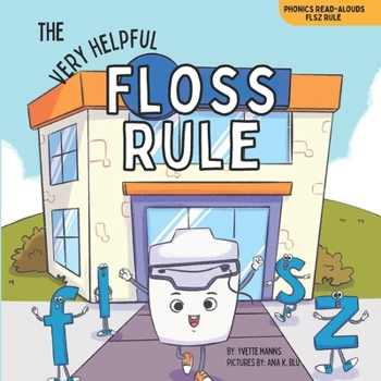 Paperback The Very Helpful Floss Rule Book