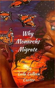 Paperback Why Monarchs Migrate Book