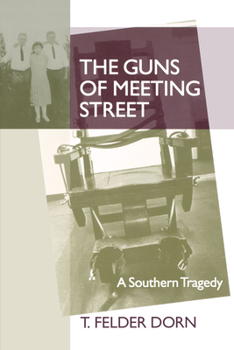 Paperback The Guns of Meeting Street: A Southern Tragedy Book